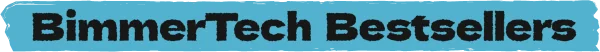 BimmerTech Bestsellers