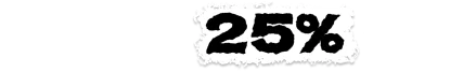 Up to 25% off